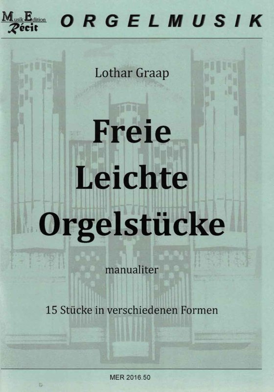 Freie Leichte Orgelstücke Graap